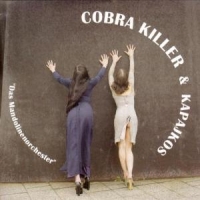 Cobra Killer & Kapajkos Das Mandolinenorchester