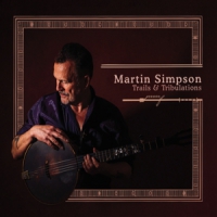 Simpson, Martin Trails & Tribulations