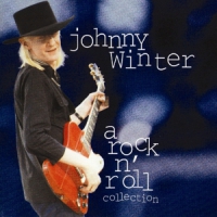 Winter, Johnny A Rock N Roll Collection