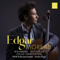 Moreau, Edgar Weinberg/dutilleux: Cello Concertos