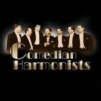 Comedian Harmonists Comedian Harmonists