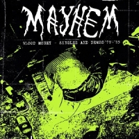 Mayhem (uk) Bloody Money - Singles And Demos 19