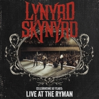 Lynyrd Skynyrd Celebrating 50 Years - Live At The Ryman