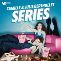 Camille & Julie Berthollet Series