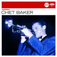 Baker, Chet Tenderly - Jazz Club
