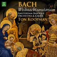 Koopman, Ton Bach: Weihnachtsoratorium