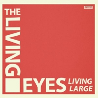 Living Eyes Living Large