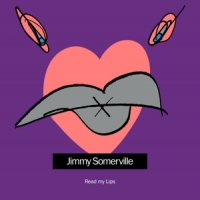Jimmy Somerville Read My Lips