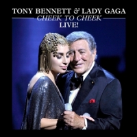 Lady Gaga & Tony Bennett Cheek To Cheek Live!