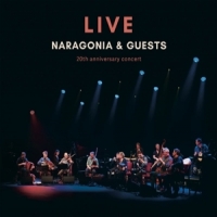 Naragonia & Guests 20th Anniversary Concert