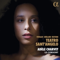 Charvet, Adele & Le Consort Vivaldi, Chelleri & Ristori: Teatro Sant'angelo