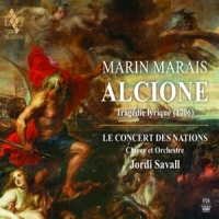Le Concert Des Nations Jordi Savall Alcione - Tragedie Lyrique (1706)