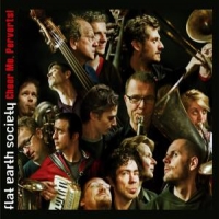 Flat Earth Society Cheer Me Perverts