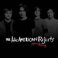 All-american Rejects, The Move Along