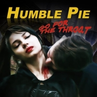 Humble Pie Go For The Throat