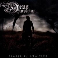 Deus Invictus Staged In Waiting