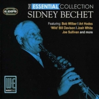 Bechet, Sidney Essential Collection