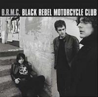 B.r.m.c. Black Rebel Motorcycle Club + 4