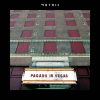 Metric Pagans In Vegas