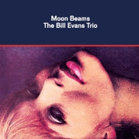 Evans Trio, Bill Moon Beams