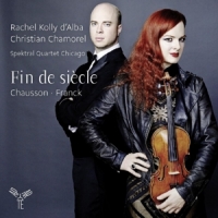 R. Kolly Dalba / C. Chamorel Chausson / Franck / Fin De Siecle