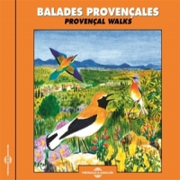 Sons De La Nature Balades Provencales. Paysages Sonor