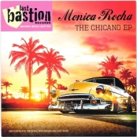 Rocha, Monica - Feat. Malik Malo The Chicano Ep