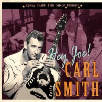 Smith, Carl Hey Joe
