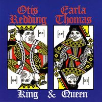 Redding, Otis & Carla Thomas King & Queen