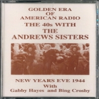 Andrews Sisters, The New Years Eve 1944