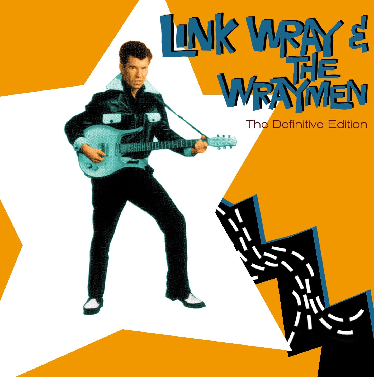 Wray, Link & The Wraymen Definitive Edition