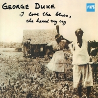 Duke, George Duke: I Love The Blues (lp)