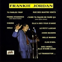 Frankie Jordan Tu Parles Trop