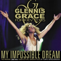 Grace, Glennis My Impossible Dream