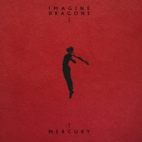 Imagine Dragons Mercury - Act 1 & 2