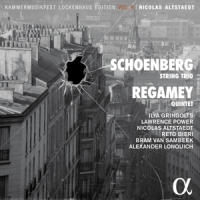 Altstaedt, Nicolas Regamey: Quintet - Schoenberg: String Trio