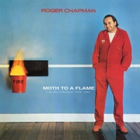 Chapman, Roger Moth To A Flame