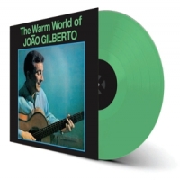 Gilberto, Joao Warm World Of Joao Gilberto -coloured-