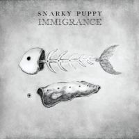 Snarky Puppy / Metropole Orkest Immigrance -digi-
