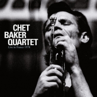 Chet Baker Quartet Live In France 1978