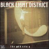 Gathering Black Light District -mcd