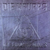 Die Krupps The Final Remixes