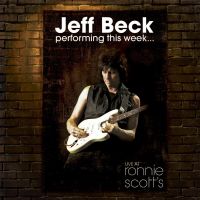 Beck, Jeff Live At Ronnie Scotts Jazz Club