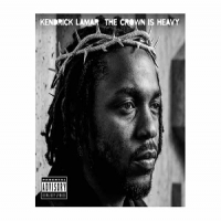 Lamar, Kendrick The Crown Is Heavy