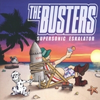 Busters, The Supersonic Eskalator