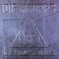 Die Krupps The Final Remixes