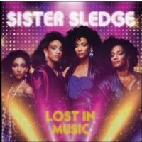 Sister Sledge Lost In Music