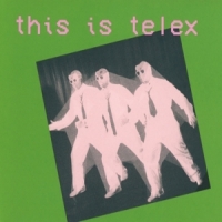 Telex This Is Telex