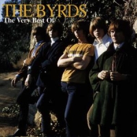 Byrds, The The Very Best Of The Byrds