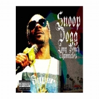 Snoop Dogg Long Beach Chronicles